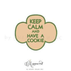 Keep Calm and Have a Cookie Embroidery Applique Design
