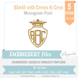 Shield with Crown Embroidery Font - 5 sizes