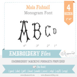 Maia fishtail embroidery monogram font, instant download, 4 sizes